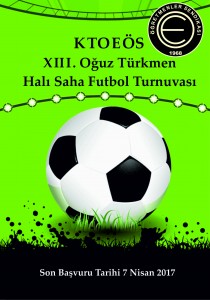 Oğuz Türkmen Halı Saha Futbol Turnuvası 2017